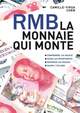 Couverture du produit · RMB : La monnaie qui monte