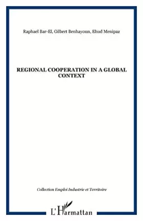 Couverture du produit · Régional Cooperation in a Global Context