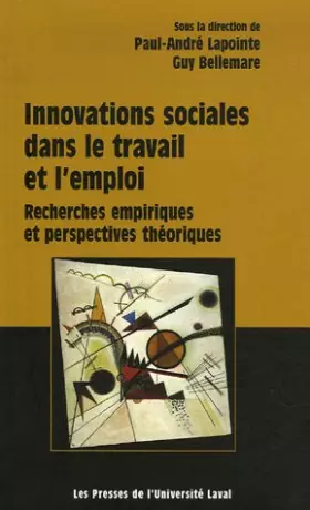 Couverture du produit · Innovations sociales dans le travail et l'emploi : Recherches empiriques et perspectives théoriques