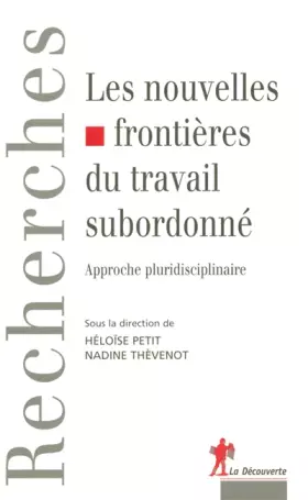 Couverture du produit · Les nouvelles frontières du travail subordonné