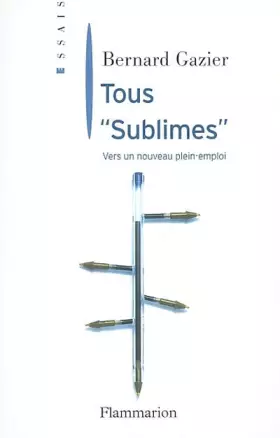Couverture du produit · Tous "Sublimes" : Vers un nouveau plein-emploi