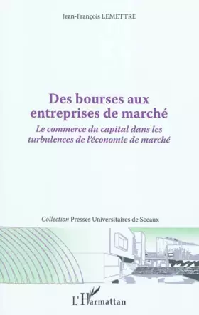 Couverture du produit · Des bourses aux entreprises de marché: Le commerce du capital dans les turbulenxes de l'économie de marché