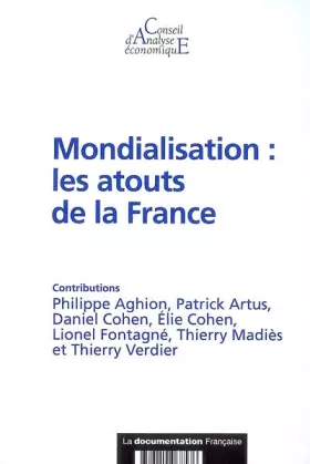Couverture du produit · Mondialisation : les atouts de la France (CAE n.71)