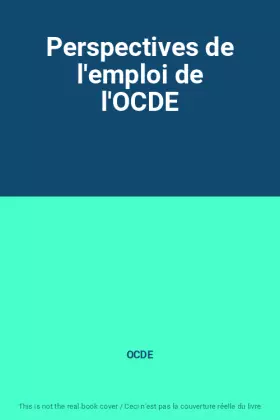 Couverture du produit · Perspectives de l'emploi de l'OCDE