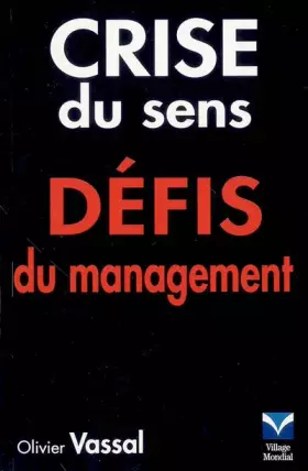 Couverture du produit · Crise du sens défis du management