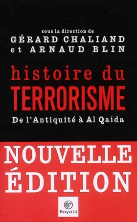 Couverture du produit · Histoire du terrorisme : De l'Antiquité à Al Qaida