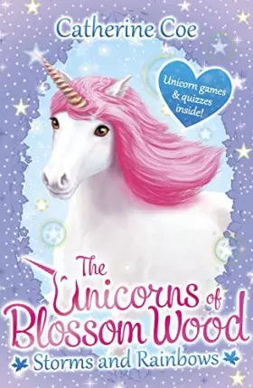 Couverture du produit · The Unicorns of Blossom Wood: Storms and Rainbows