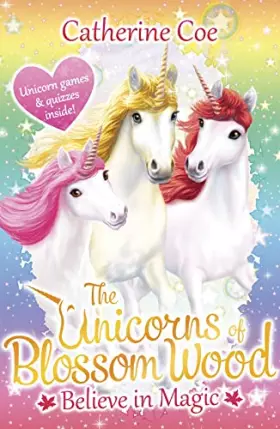 Couverture du produit · Unicorns Of Blossom Wood 1 Believe Magic