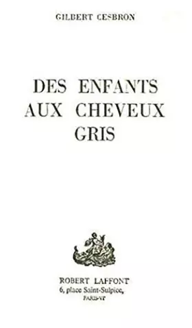Couverture du produit · Des Enfants Aux Cheveux Gris