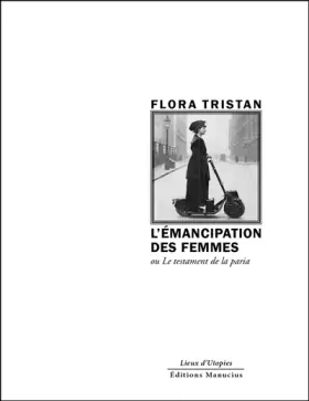 Couverture du produit · L'émancipation de la femme ou Le testament de la paria
