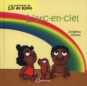 Couverture du produit · L'arc en ciel - Lili et Koko