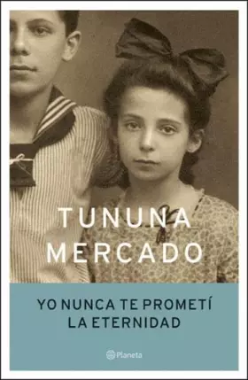 Couverture du produit · Yo nunca te prometi la eternidad/ I Never Promised You Eternity (Spanish Edition)
