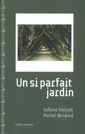 Couverture du produit · Un si parfait jardin