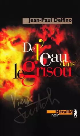 Couverture du produit · De l'eau dans le grisou