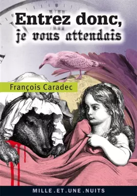 Couverture du produit · Entrez donc, je vous attendais