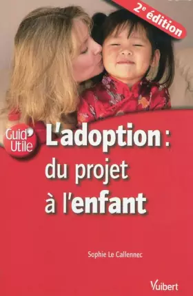 Couverture du produit · L'adoption : du projet à l'enfant