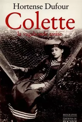 Couverture du produit · Colette : La Vagabonde assise