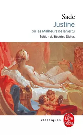 Couverture du produit · JUSTINE ou Les Malheurs de la Vertu.