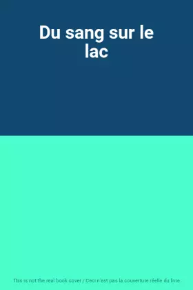 Couverture du produit · Du sang sur le lac