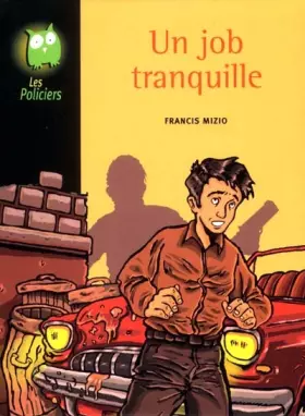 Couverture du produit · Un job tranquille