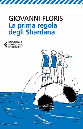 Couverture du produit · La prima regola degli Shardana