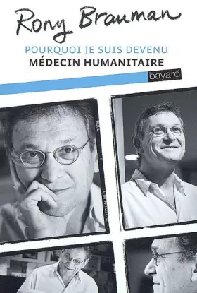 Couverture du produit · Pourquoi je suis devenu médecin humanitaire