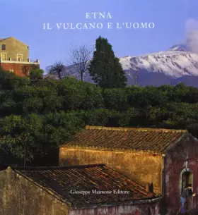 Couverture du produit · Etna il vulcano e l'uomo
