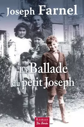 Couverture du produit · La Ballade du Petit Joseph