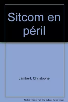 Couverture du produit · Sitcom en péril