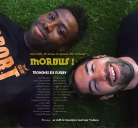 Couverture du produit · Tronches de rugby : Mordus !