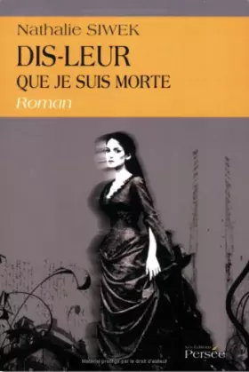 Couverture du produit · Dis Leur Que Je Suis Morte