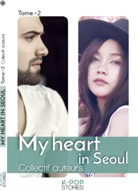 Couverture du produit · My heart in Seoul - tome 2