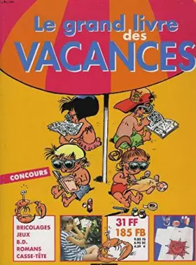 Couverture du produit · Le grand livre des vacances