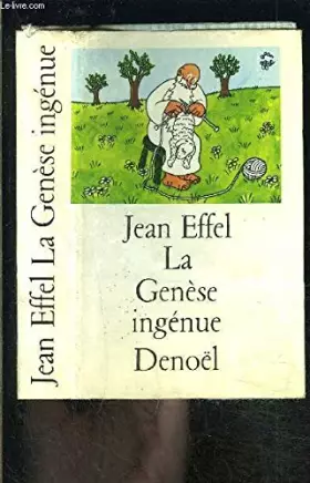 Couverture du produit · LA GENESE INGENUE.