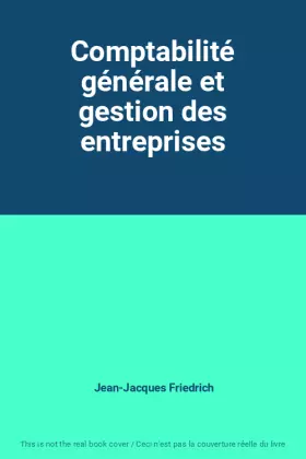 Couverture du produit · Comptabilité générale et gestion des entreprises