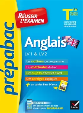 Couverture du produit · Anglais Tle LV1 & LV2 - Prépabac Réussir l'examen: pour réussir les épreuves orales et écrite du bac