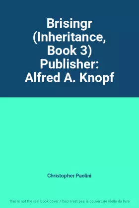 Couverture du produit · Brisingr (Inheritance, Book 3) Publisher: Alfred A. Knopf