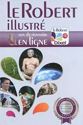 Couverture du produit · Le Robert Illustré (Edition Spéciale Récompense Scolaire)
