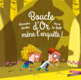 Couverture du produit · Boucle d'Or mène l'enquête !