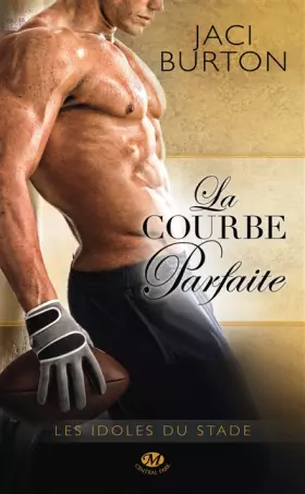 Couverture du produit · Les Idoles du stade, Tome 1: La Courbe Parfaite