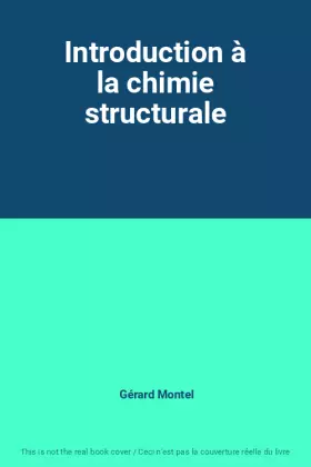 Couverture du produit · Introduction à la chimie structurale