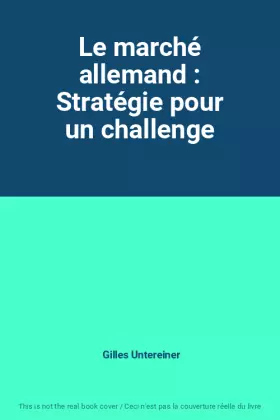 Couverture du produit · Le marché allemand : Stratégie pour un challenge