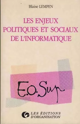 Couverture du produit · Les enjeux politiques et sociaux de l'informatique