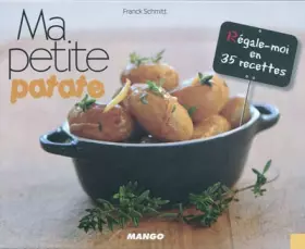 Couverture du produit · MA PETITE PATATE - REGALE EN 35 RECETTES
