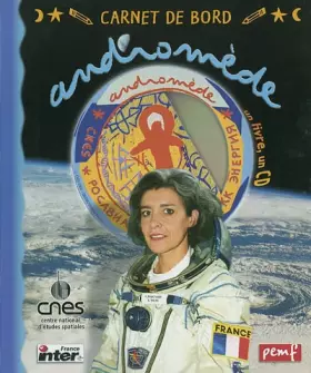 Couverture du produit · Carnet de bord, mission Andromède