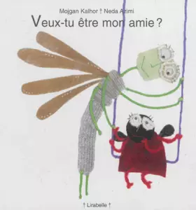 Couverture du produit · Veux-tu être mon amie ?