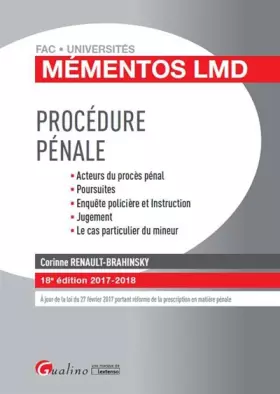 Couverture du produit · Procédure pénale : Acteurs du procès pénal, poursuites, enquête policière et instruction, jugement, le cas particulier du mineu