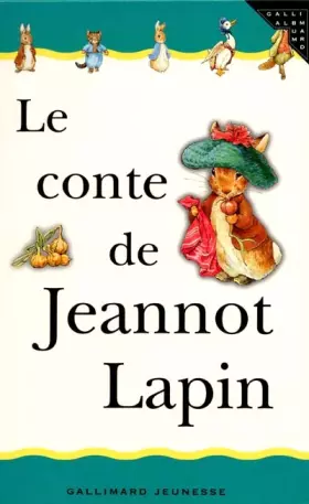Couverture du produit · Le Conte de Jeannot Lapin