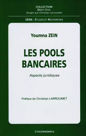 Couverture du produit · Les Pools bancaires. Aspects juridiques