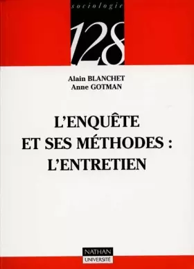 Couverture du produit · L'enquête et ses méthodes : L'entretien